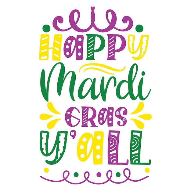 Mardi Gras Quotes Vector Design