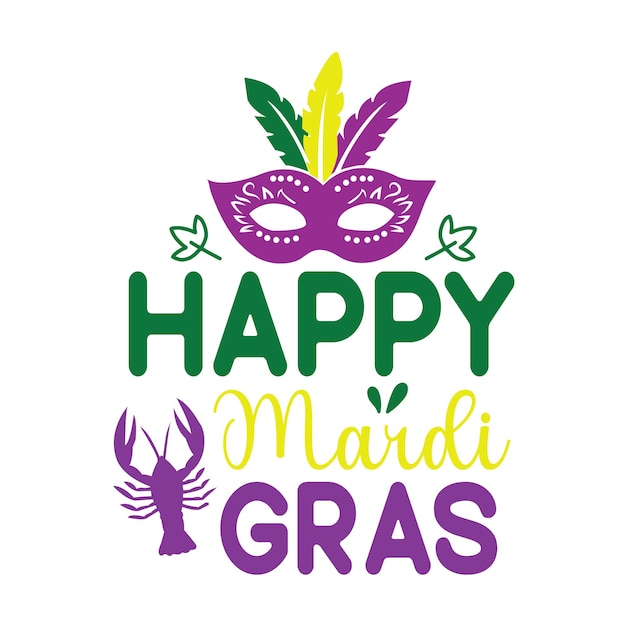 Vettore mardi gras svg, mardi gras svg t-shirt design