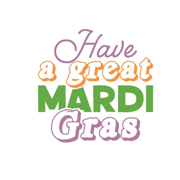 Mardi gras svg typography design