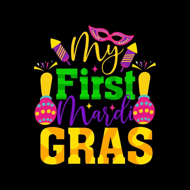 Mardi gras t-shirt design, tipografia mardi gras, illustrazione vettoriale