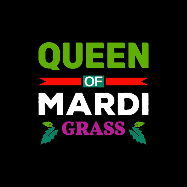 Футболка mardi gras design queen
