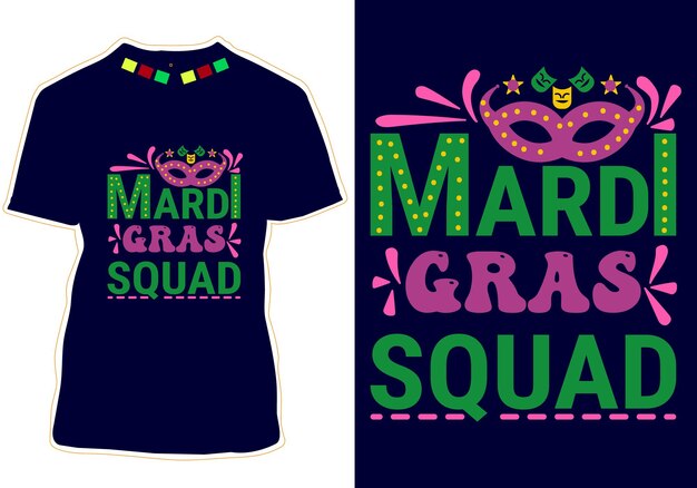 Mardi Gras T-Shirt Design Vector