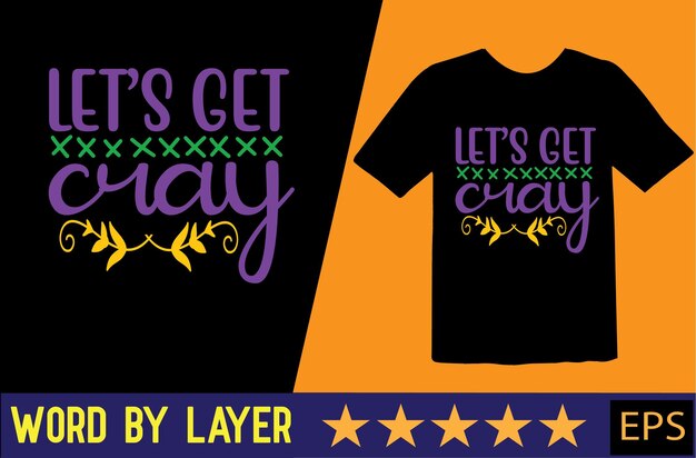 Mardi gras vector t-shirt design