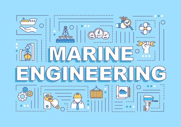 Marine engineering word concepts banner. Nautical industry work. Ship building. Infographics with linear icons on blue background. Isolated typography. Vector outline RGB color illustration