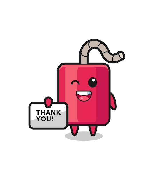 The mascot of the dynamite holding a banner that says thank you , cute style design for t shirt, sticker, logo element