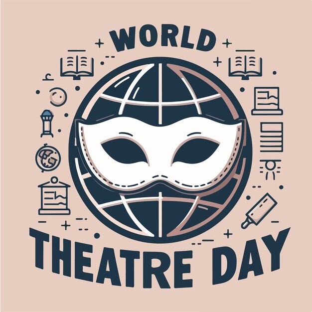 Vector mask with text world theater day