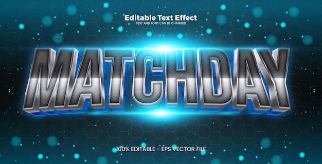 Vector matchday editable text effect in modern trend style