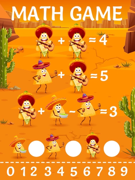 Math game worksheet Cartoon mexican nachos chips musician characters Kids addition and subtraction activity mathematical quiz or vector puzzle with funny nachos chips playing guitar and maracas