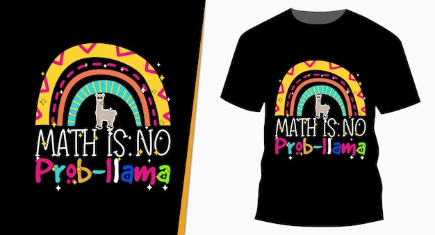 Math Is No ProbLlama Rainbow Typografie Illustratie T-shirt Design