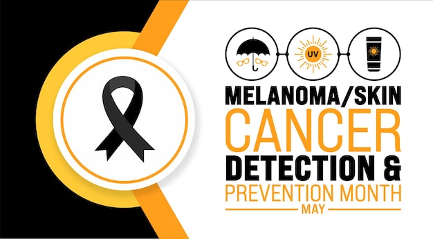 Vector may is melanoma skin cancer detection and prevention month background template holiday concept