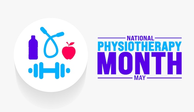 Vector may is national physiotherapy month background template holiday concept use to background banner