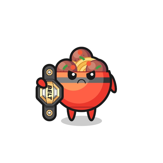 Meatball bowl mascot character as a MMA fighter with the champion belt