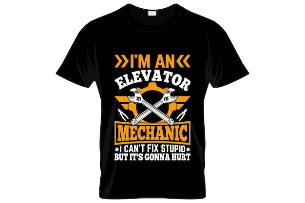 Mechanic t-shirt design or Mechanic poster design or Mechanic shirt design, quotes saying