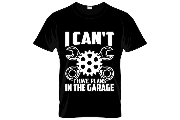 Mechanic t-shirt design or Mechanic poster design or Mechanic shirt design, quotes saying