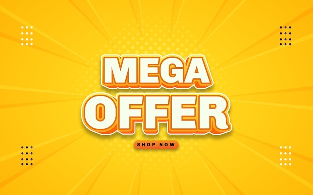 Mega offer banner template with editable text effect