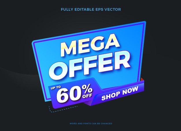 Vector mega offer text effect banner design