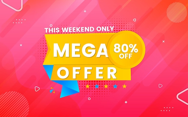 Mega offer with 80 off banner design vector template