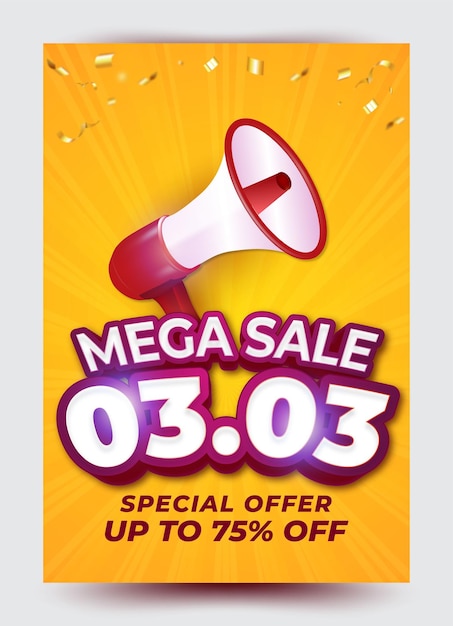 Mega sale at 0303 sale poster template suitable for promotion