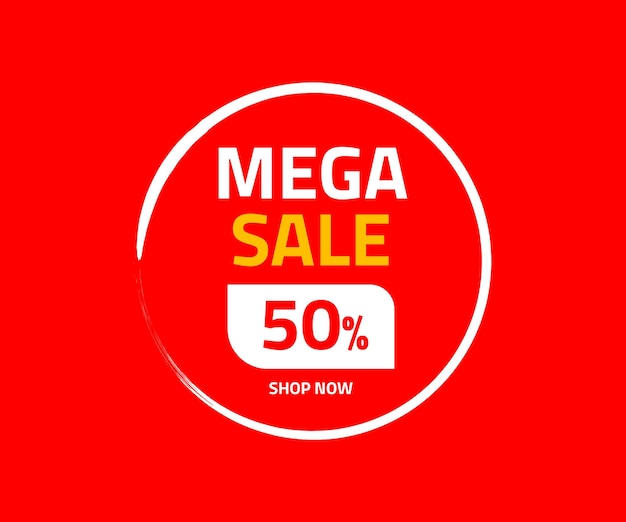 Mega sale 50 percent off label