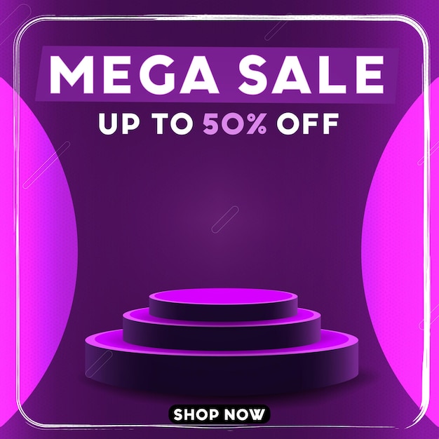 Mega sale special offer discount sale post social media with a 3d podium