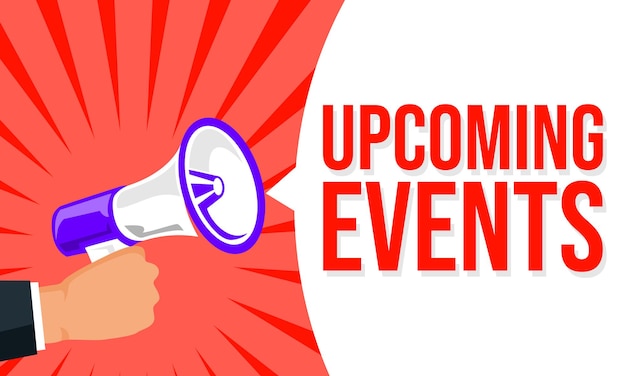 Megaphone with speech bubble and upcoming events announcement banner