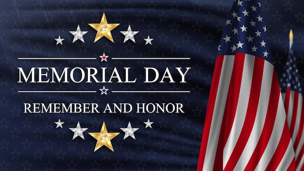 메모리얼 데이 (Remember and Honor Memorial Day) 미국 국기 포스터: 미국 국기와 별을 가진 파란색 바탕의 텍스트 메모리엘 데이 (Memorial Day) 터 일러스트레이션