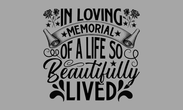 Vector memorial t shirt design moderne kalligrafie cut files voor cricut svg