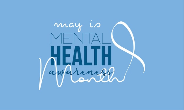 Mental health awareness month gezondheidsbewustzijn concept vector sjabloon voor banner poster kaart en achtergrond ontwerp