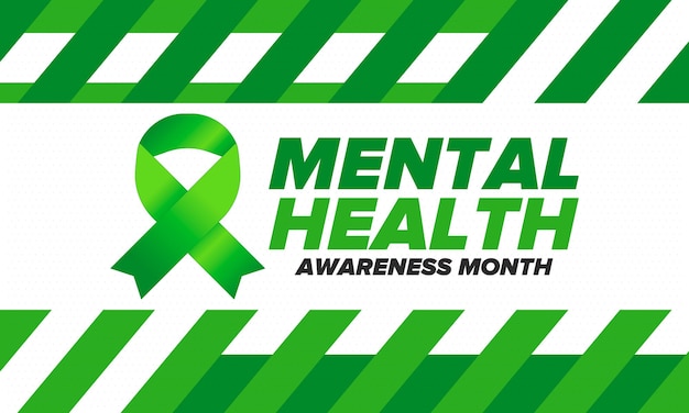 Mental Health Awareness Month Raising awareness of mental health Medical and healthcare Vector