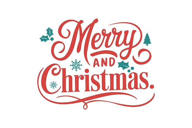 merry and christmas christmas sign typography quote design