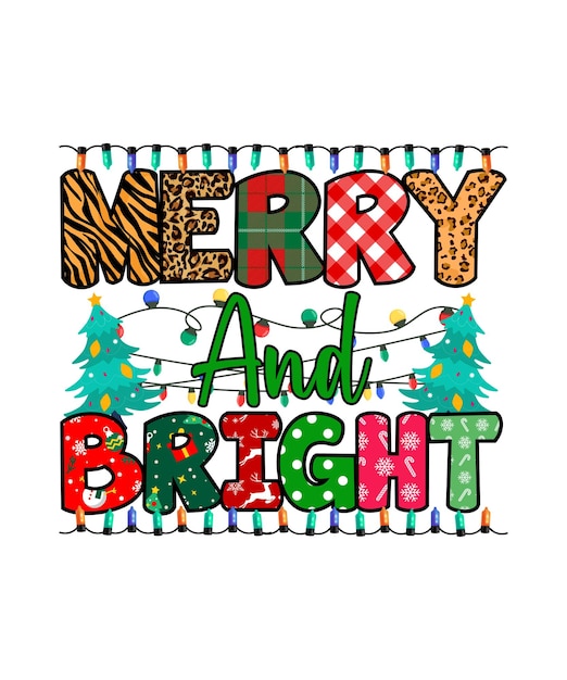 Vector merry christmas t-shirt design merry and bright