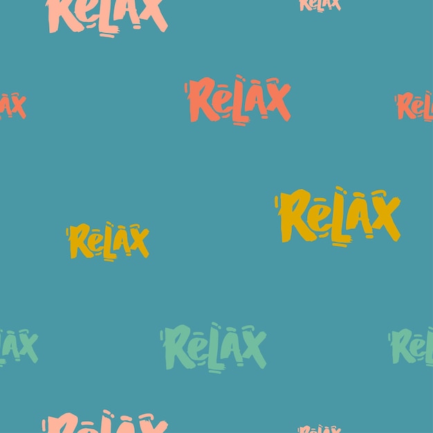 Message Relax on a white background with pastel strokes Vector seamless pattern