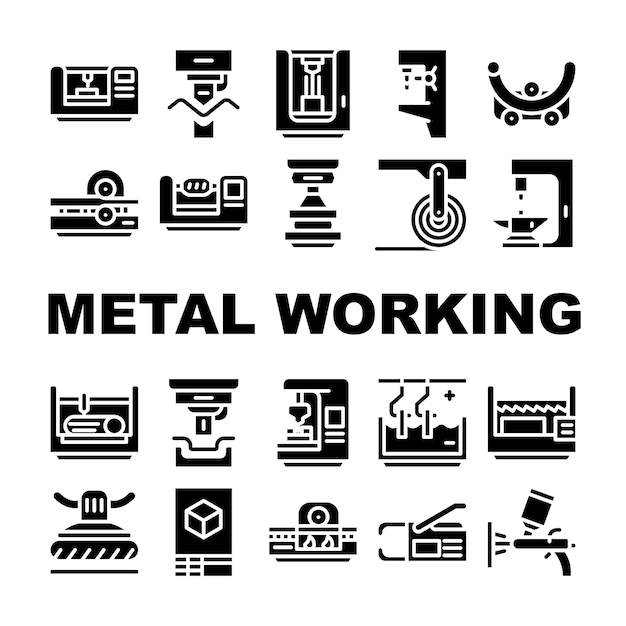 Metal Working Industry Collection Icons Set Vector Metal Working Industrial Equipment Drill Machine And Press Automatic Tool Glyph Pictograms Black Illustrations