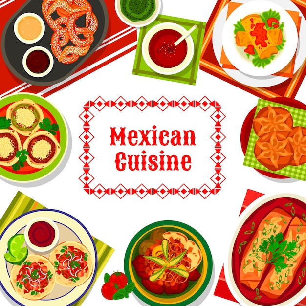 Mexican cuisine food mexico dishes and meals menu