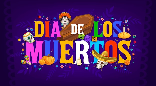 Mexican Dia de Los Muertos holiday banner with Catrina Calavera and coffin vector background Dia de los Muertos or Day of Dead fiesta carnival banner with skulls in sombrero maracas and candles