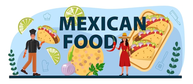 Vector mexican food typographic header traditional tacos with meat and vegetable