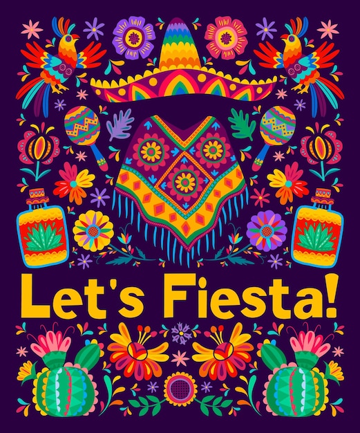 Мексиканский флиер фестиваля "Давайте отпразднуем" Латинская Америка праздник Cinco de Mayo карнавал фиеста векторный плакат вечеринки с декоративными птицами и цветами кактус маракас текила и шляпа пончо сомбреро