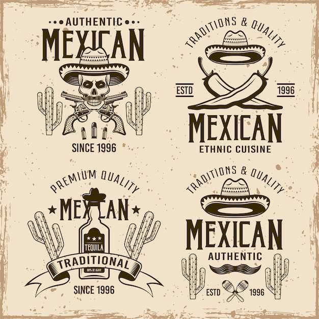 Mexican style set of four vector emblems labels badges or logos in vintage style on dirty background with stains and grunge textures