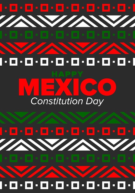 Mexico Constitution Day Mexican pattern National holiday Festival design Vector illustration