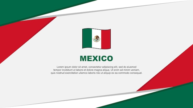 Mexico Flag Abstract Background Design Template Mexico Independence Day Banner Cartoon Vector Illustration Mexico