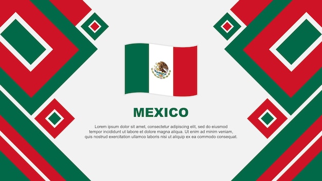 Mexico Flag Abstract Background Design Template Mexico Independence Day Banner Wallpaper Vector Illustration Mexico Cartoon