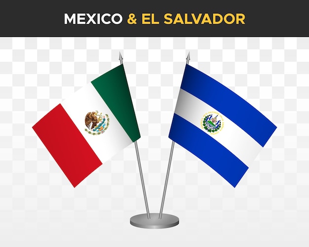 Mexico vs El Salvador desk flags mockup isolated 3d vector illustration mexican table flag