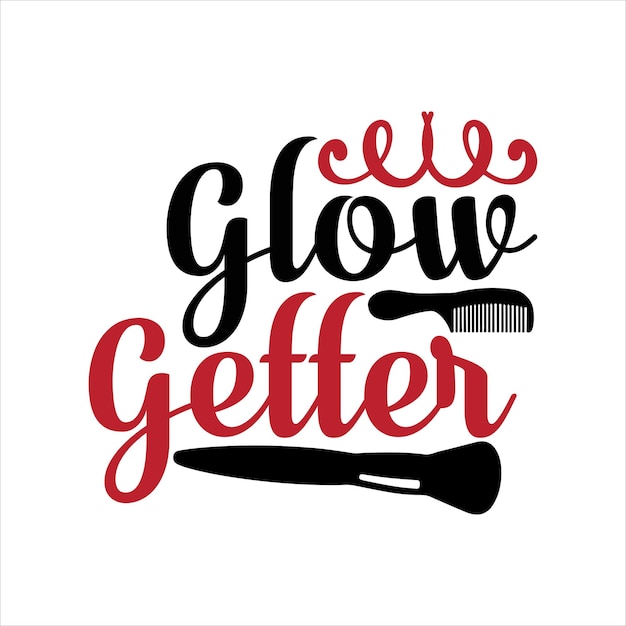 Vector mglow_getter akeup for tshirt design free download