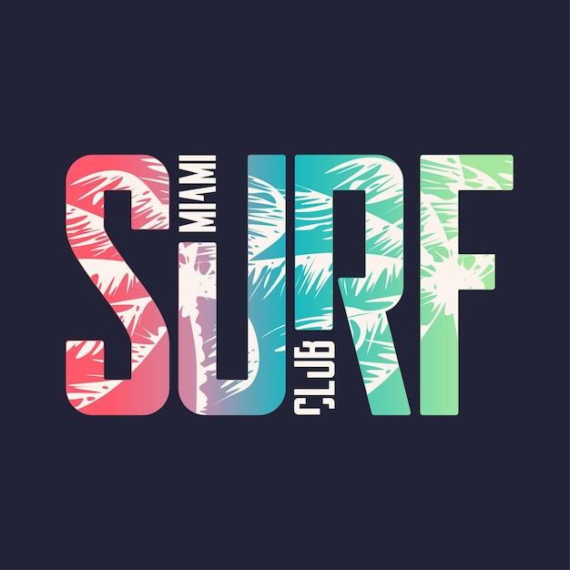 Surf club di miami. progettazione grafica di t-shirt, tipografia, stampa. illustrazione vettoriale.