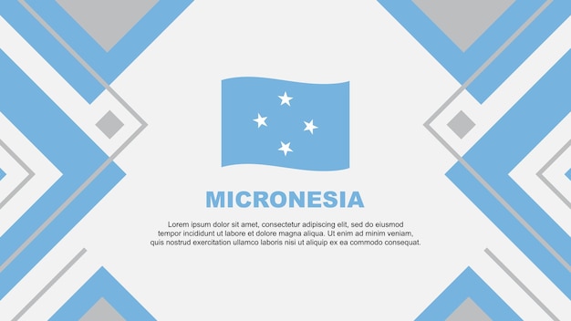 Micronesia Flag Abstract Background Design Template Micronesia Independence Day Banner Wallpaper Vector Illustration Micronesia Illustration