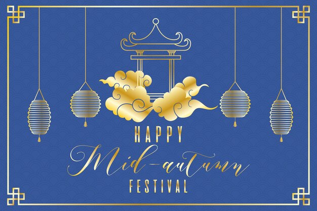 Mid autumn festival greeting card with golden lettering and lamps hanging vector illustration design