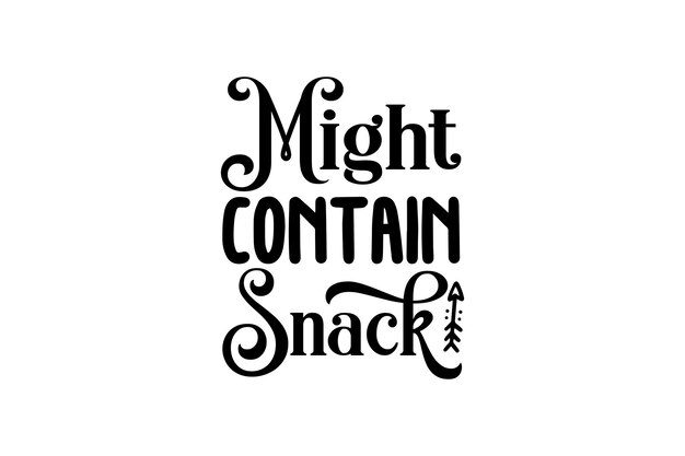 Might contain snack Vector File