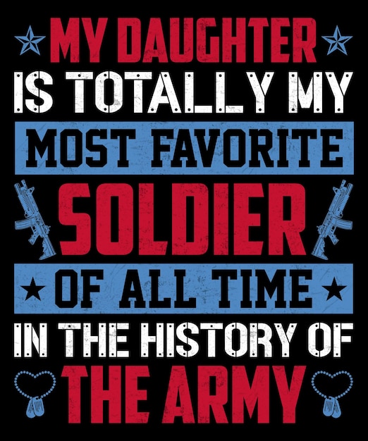 Vector mijn dochter is helemaal mijn meest favoriete soldaat