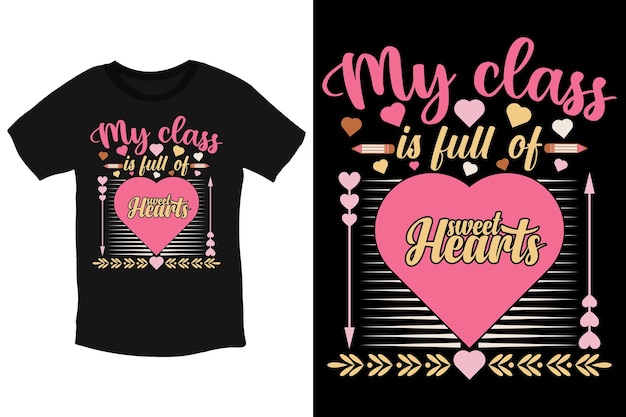 Vector mijn klas zit vol met liefjes - coole valentijnscitaten typografie t-shirt