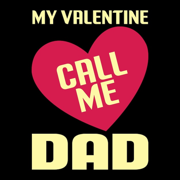 Mijn Valentijn noemt me papa T-shirts